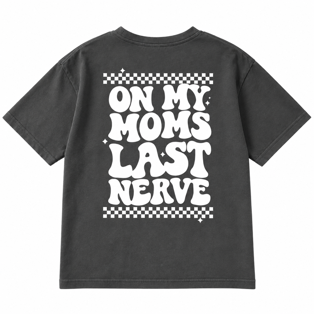 Polera Mom’s Last Nerve